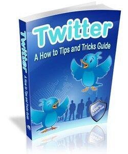 Free E-Book Reme ae Twitter - A How to Tips and Tricks Guide