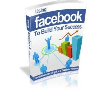 Free E-Book Reme ae Using Facebook to Build Your Success