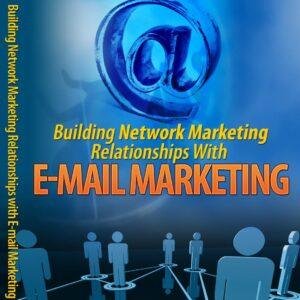 Free E-Book reme-ae Building Network Marketing Relationship With E-mail Marketing