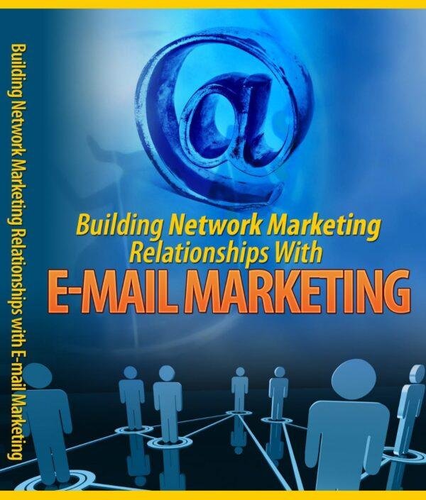 Free E-Book reme-ae Building Network Marketing Relationship With E-mail Marketing